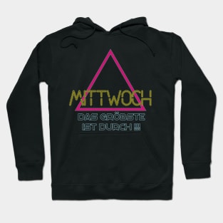 Mittwoch das Gröbste ist durch - Jugendwort 2020 Hoodie